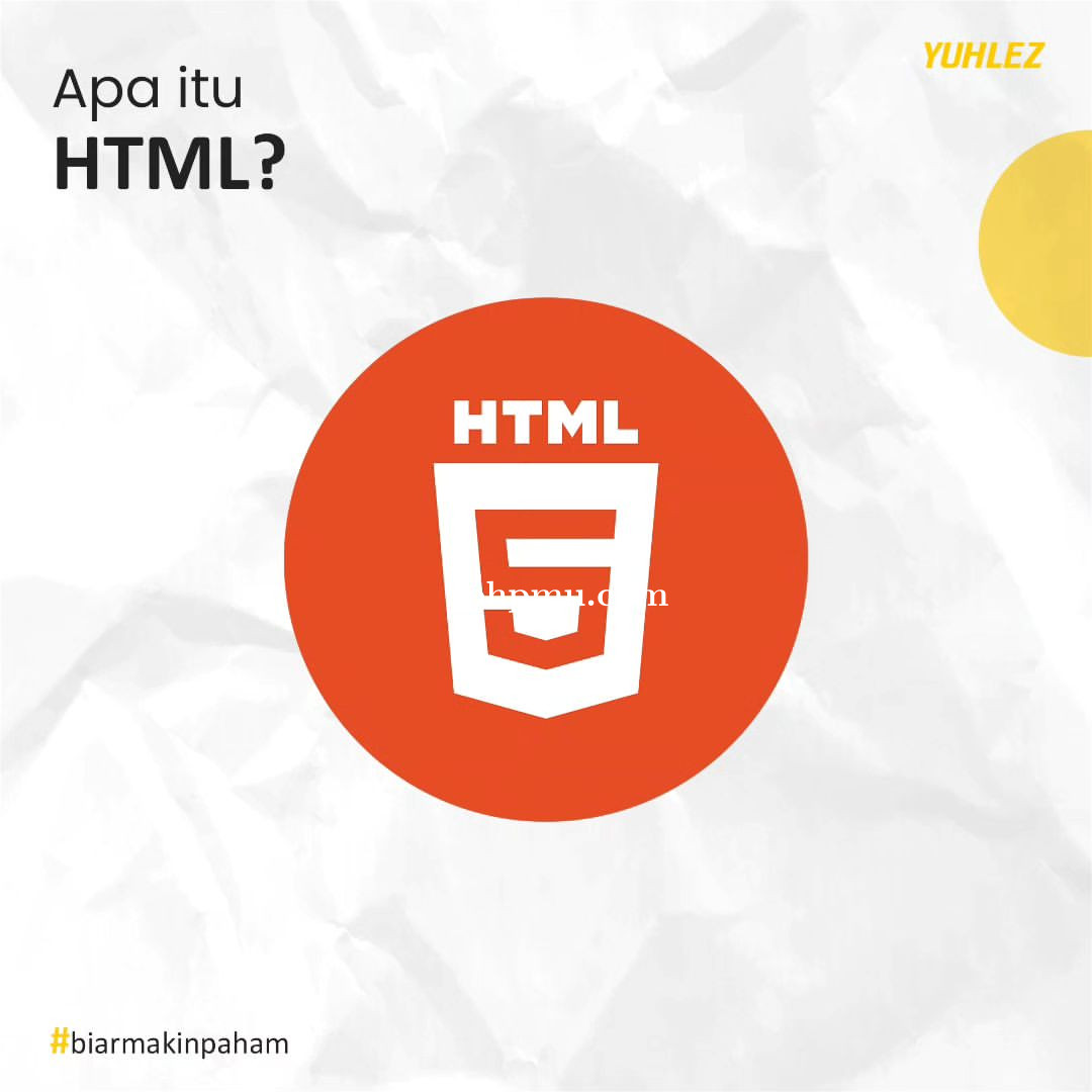 Apa itu HTML?