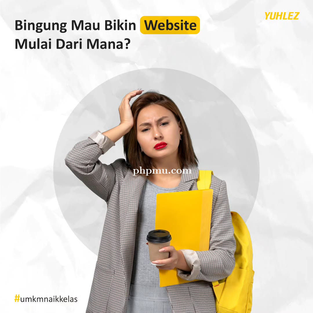 Bingung Mau Bikin Website Dari Mana?