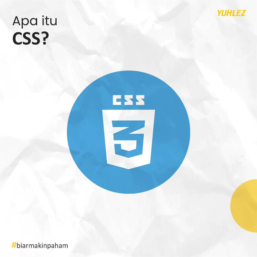 Apa Itu CSS? | YUHLEZ - Software House